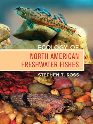 cover image of Ecology of North American Freshwater Fishes